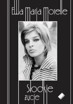 Okładka książki Słodkie życie