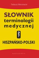 Okładka książki Słownik terminologii medycznej hiszpańsko-polski