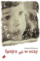 Okładka książki „Spójrz mi w oczy”