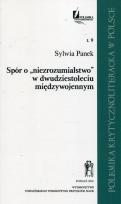 Okładka książki Spór o niezrozumialstwo w dwudziestoleciu międzywojennym Tom 9