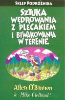 Okładka książki Sztuka wędrowania z plecakiem i biwakowania w terenie Podróżnika