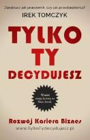 Okładka książki Tylko Ty decydujesz