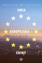 Okładka książki Unia Europejska - Chiny