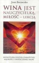 Okładka książki Wina jest nauczycielką, miłość - lekcją