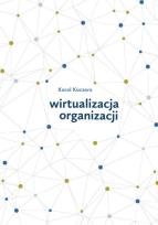 Okładka książki Wirtualizacja organizacji