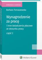 Okładka książki Wynagrodzenie za pracę i inne świadczeni płacowe ze stosunku pracy Część 2