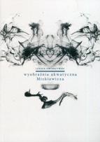 Okładka książki Wyobraźnia akwatyczna Mickiewicza