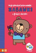 Okładka książki ZABAWKI MOJA PIERWSZA KOLOROWANKA