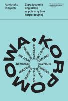 Okładka książki Zapożyczenia angielskie w polszczyźnie korporacyjnej