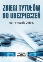 Opakowanie Zbiegi tytułów do ubezpieczeń od 1 stycznia 2019