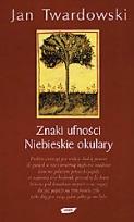 Okładka książki Znaki ufności. Niebieskie okulary