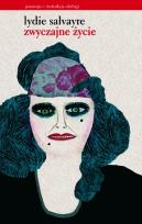 Okładka książki Zwyczajne życie