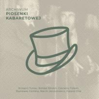 Okładka książki Archiwum piosenki kabaretowej