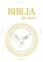 Okładka książki Biblia dla dzieci - biała z gołębicą