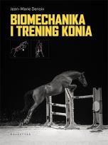 Okładka książki BIOMECHANIKA I TRENING KONIA