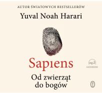Okładka książki CD MP3 SAPIENS OD ZWIERZĄT DO BOGÓW