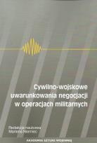 Opakowanie Cywilno-wojskowe uwarunkowania negocjacji w operacjach militarnych