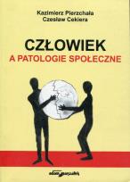 Okładka książki Człowiek a patologie społeczne