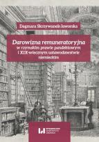 Okładka książki Darowizna remuneratoryjna w rzymskim prawie pandektowym i XIX-wiecznym ustawodawstwie niemieckim