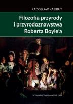 Okładka książki Filozofia przyrody i przyrodoznawstwa Roberta Boyle’a.