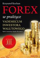 Okładka książki Forex w praktyce Vademecum inwestora walutowego