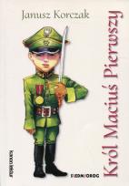 Okładka książki Król Maciuś Pierwszy