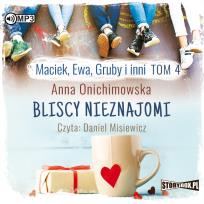 Okładka książki Maciek, Ewa, Gruby i inni T.4 audiobook