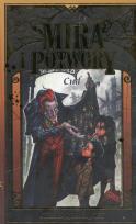 Okładka książki Mira i potwory. Księga IV - Cud