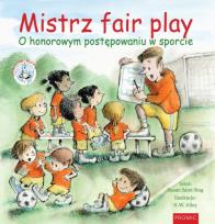 Okładka książki Mistrz fair play O honorowym postępowaniu w sporcie