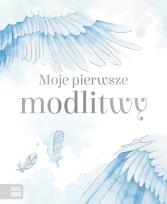 Okładka książki Moje pierwsze modlitwy