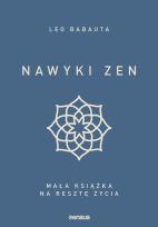 Okładka książki Nawyki zen Mała książka na resztę życia