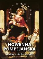 Okładka książki Nowenna pompejańska. Modlitwa nie do odparcia