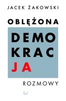 Okładka książki OBLĘŻONA DEMOKRACJA