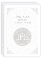 Okładka książki PAMIĄTKA PIERWSZEJ KOMUNII ŚWIĘTEJ