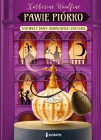 Okładka książki PAWIE PIÓRKO TAJEMNICE DOMU HANDLOWEGO SINCLAIR