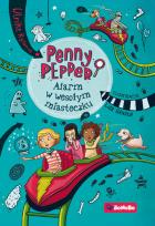 Okładka książki Penny Pepper T.2 Alarm w wesołym miasteczku