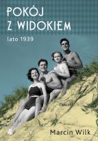 Okładka książki POKÓJ Z WIDOKIEM LATO 1939