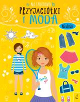 Okładka książki Przyjaciółki i moda. Na sportowo