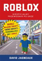 Okładka książki Roblox. Przewodnik nieoficjalny