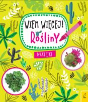 Okładka książki ROŚLINY WIEM WIĘCEJ
