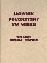 Opakowanie Słownik Polszczyzny XVI wieku tom XXXVII