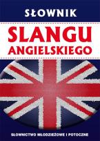Okładka książki Słownik slangu angielskiego