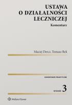 Okładka książki Ustawa o działalności leczniczej Komentarz