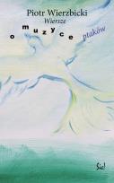 Okładka książki Wiersze o muzyce ptaków