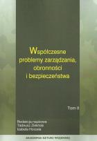 Opakowanie Współczesne problemy zarządzania obronności i bezpieczeństwa Tom 1