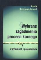 Okładka książki Wybrane zagadnienia procesu karnego w pytaniach i poleceniach