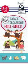 Okładka książki ZAGADKI OBRAZKOWE FIGLE-MIGLE KAPITAN NAUKA