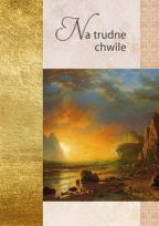 Okładka książki Złota seria - Na trudne chwile