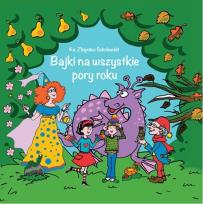 Okładka książki Bajki na wszystkie pory roku