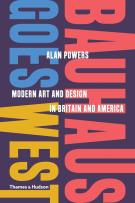 Opakowanie Bauhaus Goes West: Modern Art. And Design in Britain and America